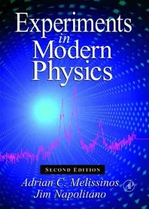 Experiments in Modern Physics, 2nd edition