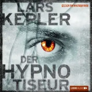 Lars Kepler - Der Hypnotiseur