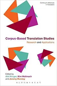 Corpus-Based Translation Studies: Research and Applications