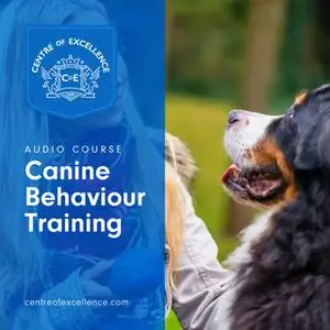 «Canine Behaviour Training» by Various Authors