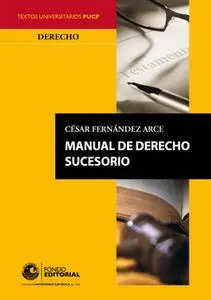 «Manual de derecho sucesorio» by Cesar Fernandez