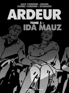 Ardeur - Tome 5 - Ida Mauz (2017)