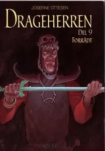 «Drageherren Bind 9 Forrådt» by Josefine Ottesen