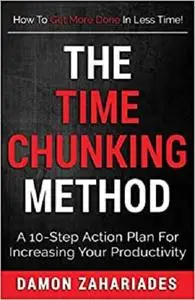 The Time Chunking Method