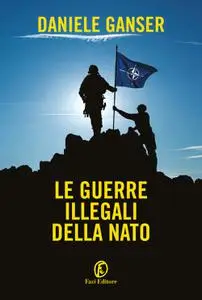 Daniele Ganser - Le guerre illegali della Nato
