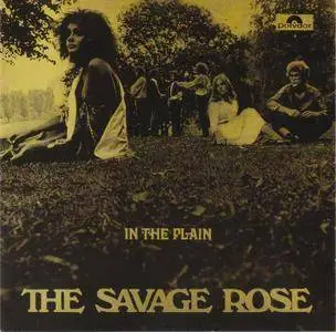 The Savage Rose - In The Plain (1968) {Germany 1st Press}