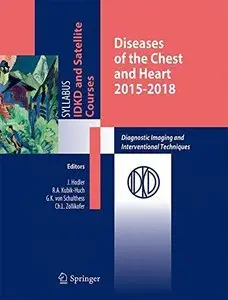 Diseases of the Chest and Heart 2015–2018: Diagnostic Imaging and Interventional Techniques (repost)