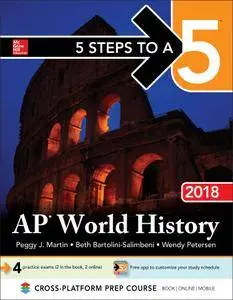 5 Steps to a 5: AP World History 2018, 11th Edition