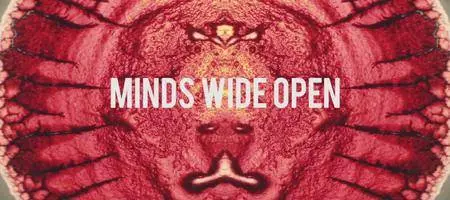 Minds Wide Open (2018)