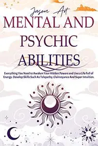 MENTAL AND PSYCHIC ABILITIES