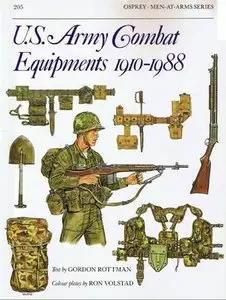 Men-At-Arms 205: U.S. Army Combat Equipments 1910-1988 (Repost)