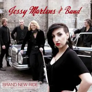 Jessy Martens and Band - Brand New Ride (2012)