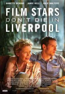 Film Stars Don't Die in Liverpool (2017)