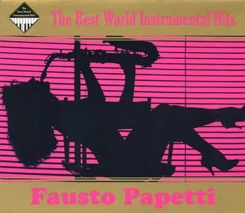 Fausto Papetti - Greatest Hits (2CD) - 2009