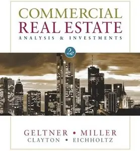 Commercial Real Estate Analysis and Investments, 2nd Edition