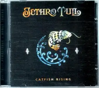 Jethro Tull - Catfish Rising (1991) {2006, Remastered, With Bonus Tracks}
