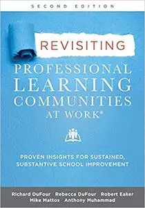 Revisiting Professional Learning Communities at Work®, 2nd Edition