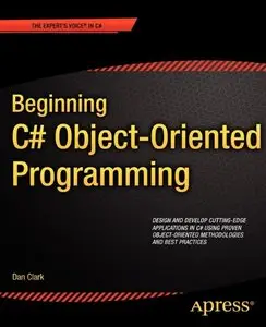 Beginning C# Object-Oriented Programming (Repost)