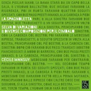 Cecile Mansuy - La Spagnoletta: Selva di variazioni & diverse composizioni per il cimbalo (2018) [24/96]