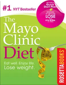 The Mayo Clinic Diet (repost)
