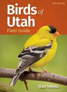 Birds of Utah Field Guide (Bird Identification Guides)