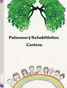 Pulmonary Rehabilitation Cartoon