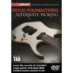 Lick Library - Rock Foundations - Alternate Picking