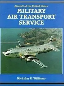 Aircraft of the United States' Military Air Transport Service 1948 to 1966 (Repost)