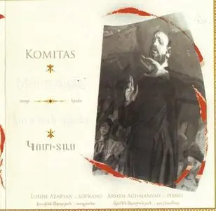 Komitas - Songs - Moon Night (Lusine Azaryan, Armen Aghajanyan) - 2005