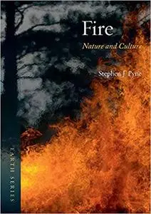 Fire: Nature and Culture