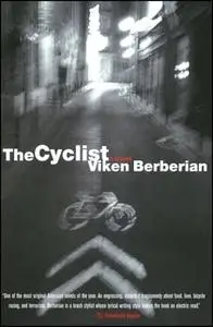 «The Cyclist» by Viken Berberian