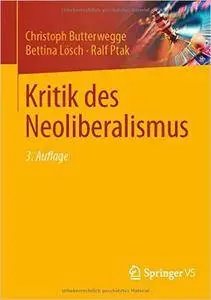 Kritik des Neoliberalismus, Auflage: 3