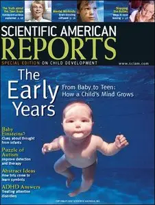 Scientific American Reports - The Early Years (Vol.17, N°2, June 2007)