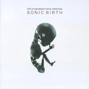 The Progressive Souls Collective - Sonic Birth (2020)