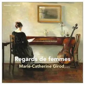 Marie-Catherine Girod - Regards de femmes (2022)