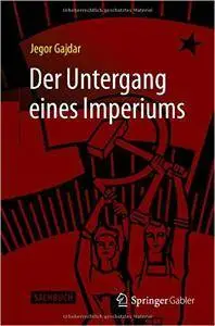 Der Untergang eines Imperiums