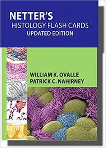 Netter's Histology Flash Cards, Updated Edition