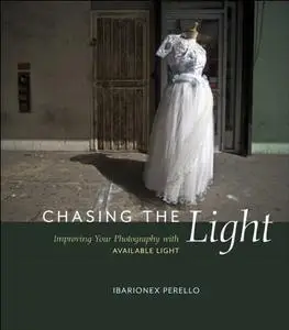 Chasing the Light: Improving Your Photography with Available Light (Repost)