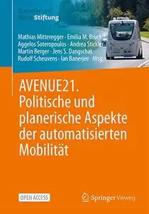 AVENUE21. Politische und planerische Aspekte der automatisierten Mobilität