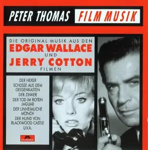 Jerry Cotton + Edgar Wallace  - Filmmusik by Peter Thomas Soundorchester