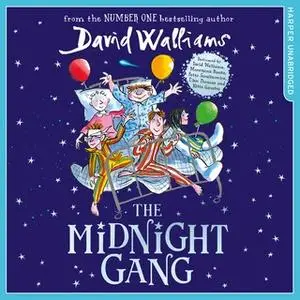 «The Midnight Gang» by David Walliams
