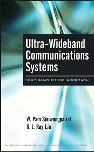Ultra-Wideband Communications Systems: Multiband OFDM Approach (Wiley Series in Telecommunications & Signal Processing) 