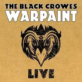 The Black Crowes - Warpaint Live (2009)