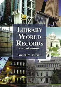 Library World Records, 2d ed.