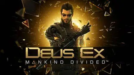 Deus Ex: Mankind Divided (2016)