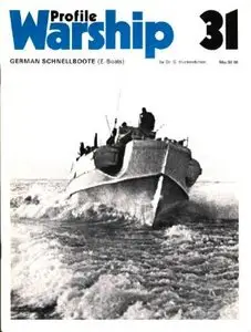 German Schnellboote (E-Boats) (Warship Profile 31)