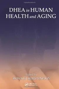 DHEA in Human Health and Aging (Repost)
