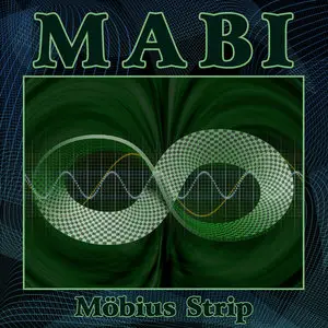 Mabi - Möbius Strip (2013)