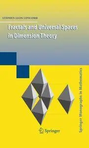 Fractals and Universal Spaces in Dimension Theory (Repost)