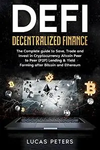 Decentralized Finance (DeFi)